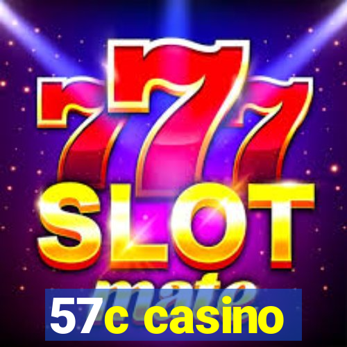 57c casino